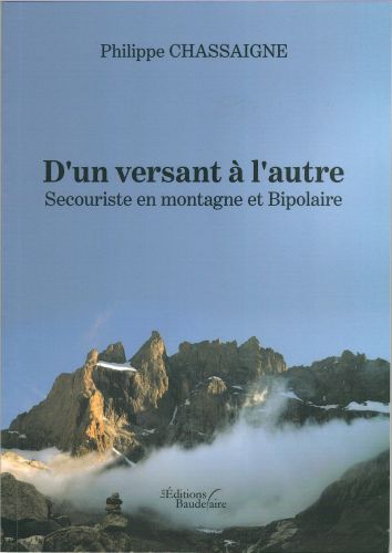 D’un versant à l’autre – Philippe Chassaigne