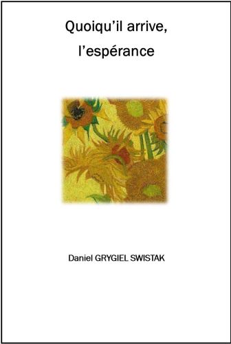 Quoiqu’il arrive, l’espérance