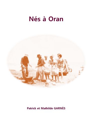 Nés à Oran – Biographie de Mathilde